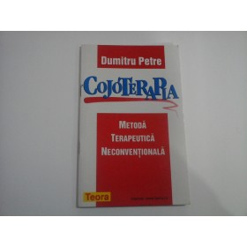 COJOTERAPIA  -  METODA TERAPEUTICA NECONVENTIONALA  -  DUMITRU PETRE 